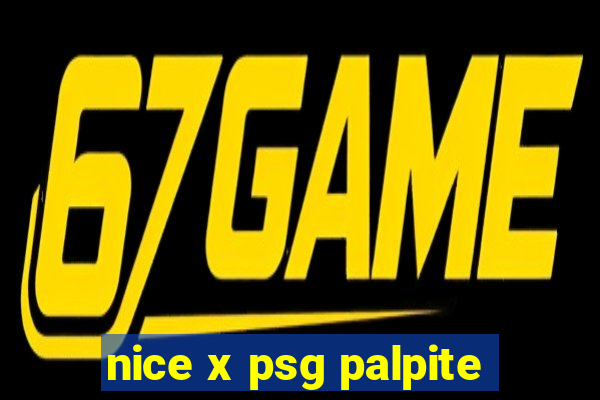 nice x psg palpite